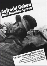 Aufrecht gehen, Rudi Dutschke (1980)