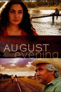 August Evening (2007)