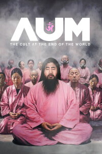 AUM: The Cult At The End Of The World (2025)