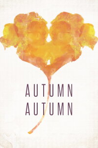 Autumn, Autumn (2018)