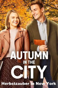 Autumn in the City - Herbstzauber in New York (2022)