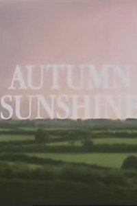 Autumn Sunshine (1981)