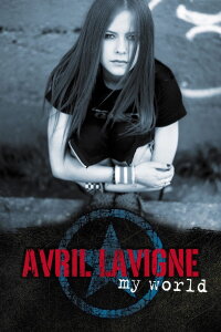 Avril Lavigne: My World (2003)