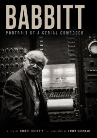 Babbitt: Portrait of a Serial Composer (2011)