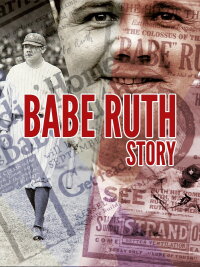 Babe Ruth Story: That Ever Livin' Babe (1962)