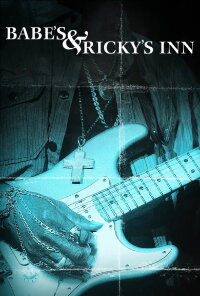 Babe's and Ricky's Inn (2013)