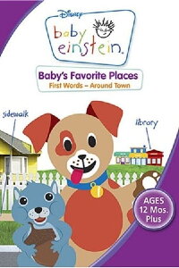 Baby Einstein: Baby's Favorite Places - First Words - Around Town (2006)