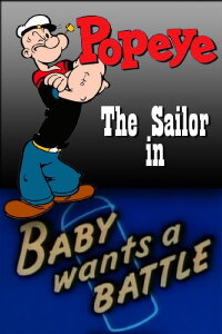 Baby Wants a Battle (1953)