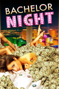 Bachelor Night (2014)
