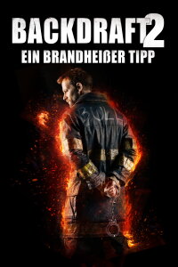 Backdraft 2 (2019)