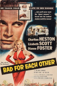 Bad for Each Other (1953)