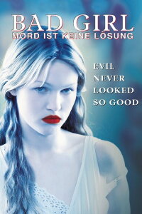Bad Girl: Mord ist keine Lösung (1998)