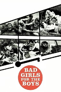 Bad Girls for the Boys (1966)