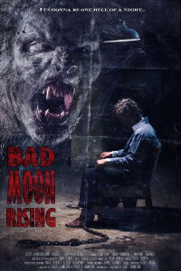 Bad Moon Rising (2011)