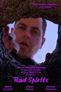 Bad Spirits (2007)