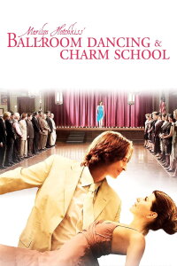 Ballroom Dancing - Auf Schicksal folgt Liebe (2006)