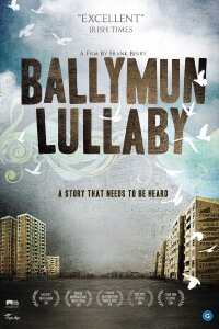 Ballymun Lullaby (2011)