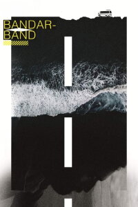 Bandar Band (2020)