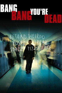 Bang, bang, Du bist tot (2003)