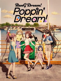 BanG Dream! Poppin’ Dream! (2022)