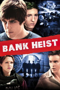 Bank Heist (2007)