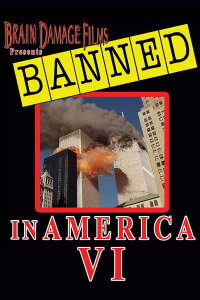 Banned! In America VI (2003)
