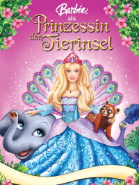 Barbie als Prinzessin der Tierinsel (2007)