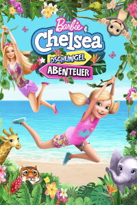 Barbie & Chelsea: Das Dschungel-Abenteuer (2021)