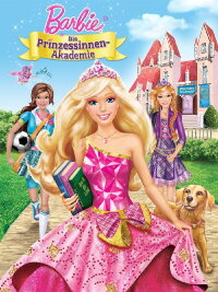 Barbie: Princess Charm School (2011)