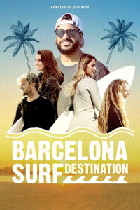 Barcelona Surf Destination (2022)