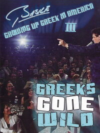 Basile: Growing Up Greek in America III (2013)