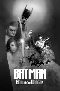 Batman: Soul of the Dragon (2021)