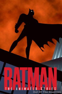 Batman: The Animated Series - Out of the Shadows (2003)
