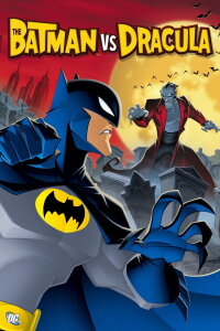Batman vs. Dracula (2005)