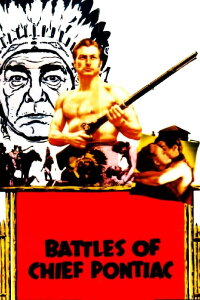 Battles of Chief Pontiac (1952)