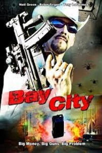 Bay City (2008)