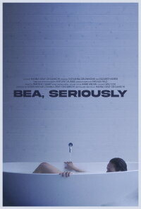 Bea, Seriously (2021)