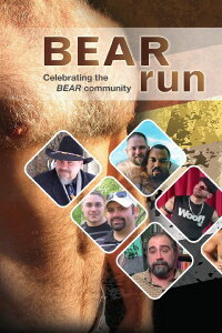 Bear Run: Celebrating the Bear Community (2008)