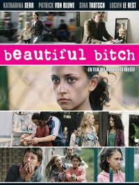 Beautiful Bitch (2007)