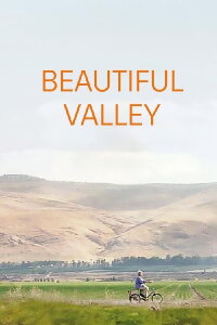 Beautiful Valley (2011)