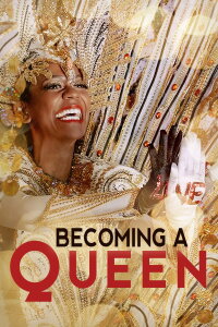 Becoming a Queen (2022)