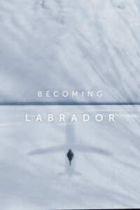Becoming Labrador (2019)