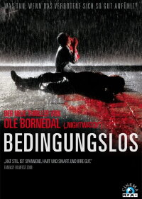 Bedingungslos (2007)