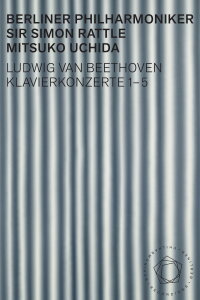 Beethoven: Piano Concertos 1-5 - Uchida, Rattle (2018)