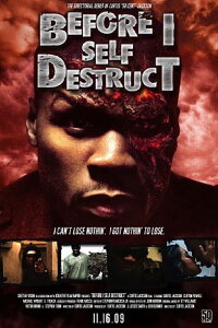 Before I Self Destruct (2009)