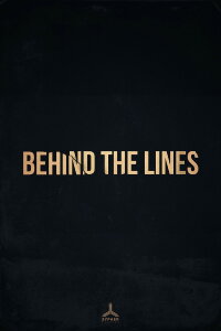 Behind the Lines (2024)