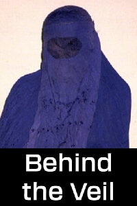 Behind the Veil: Women Fighting Fundamentalism Under the Taliban (2012)