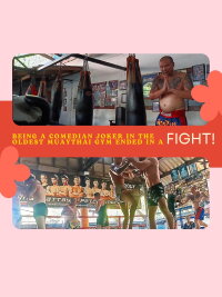 Being a Comedian Joker in the Oldest Muaythai Gym ended in a Fight! (2024)