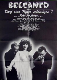 Bel Canto or May a Hooker Sob? (1977)