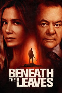 Beneath The Leaves (2019)